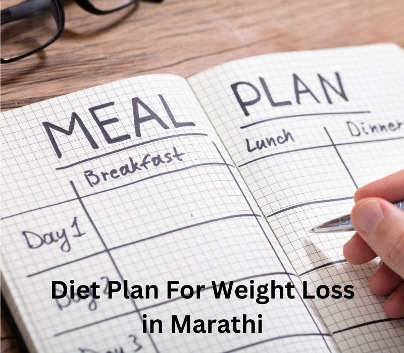 Diet Plan For Weight Loss in Marathi